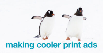 5 Tips For Creating The Perfect Print Ad